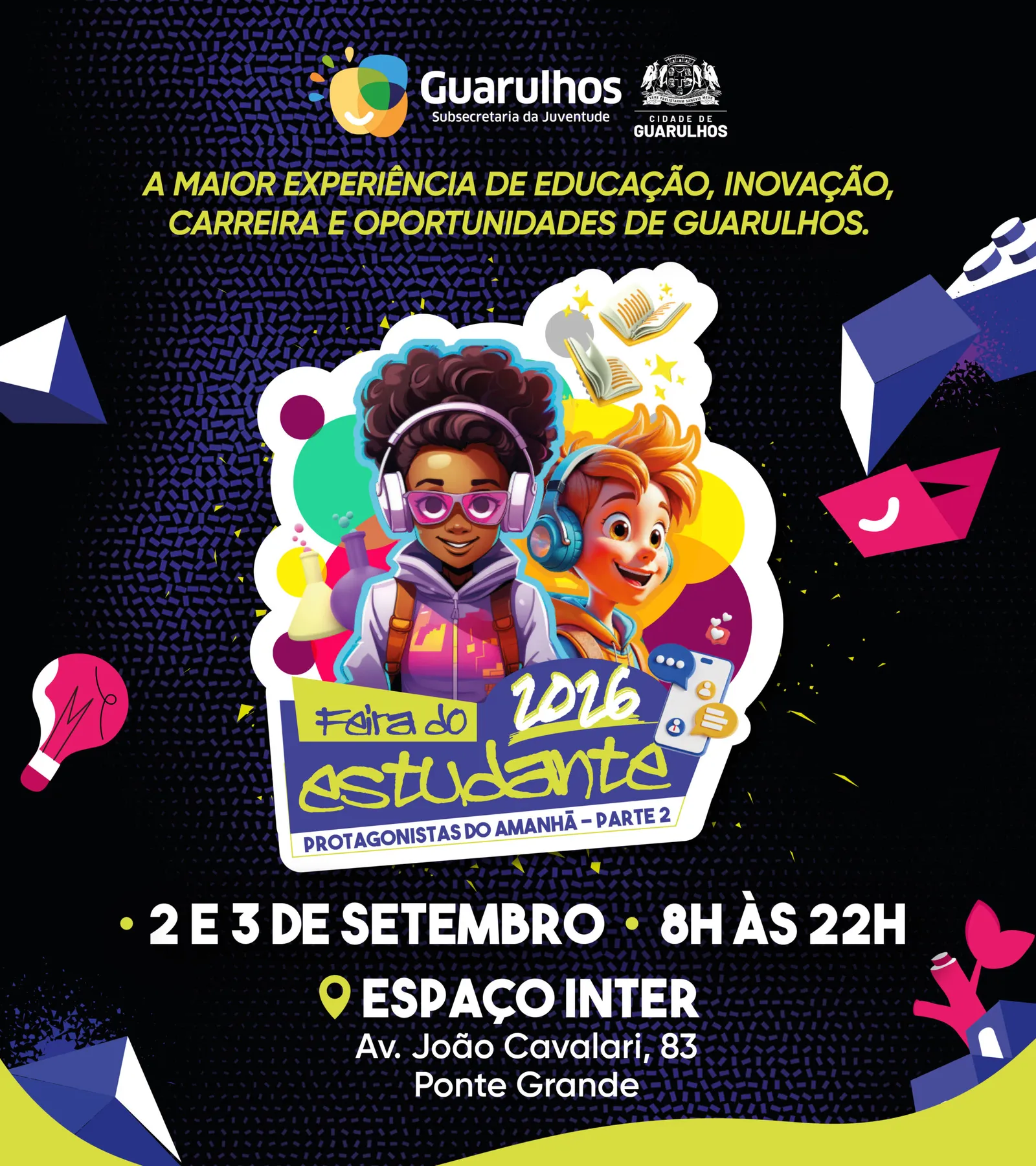 Feira do Estudante reúne instituições de ensino e empresas no Espaço Inter